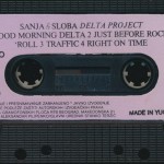 Sanja i Sloba - Delta Project kaseta