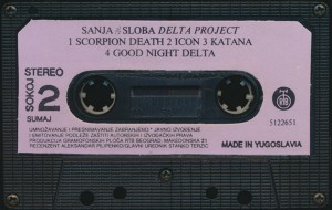 Sanja i Sloba - Delta Project kaseta